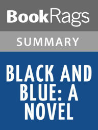 Title: Black and Blue by Anna Quindlen l Summary & Study Guide, Author: BookRags