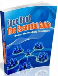 Title: Expand Business Potential - Face Book the Essential Guide, Author: Irwing