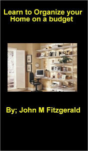 Title: Organizing your home, Author: John Fitzgerald