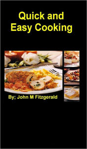 Title: Quick and easy cooking, Author: John Fitzgerald