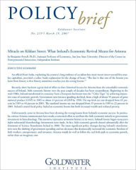 Title: Miracle on Kildare Street: What Ireland's Economic Revival Means for Arizona, Author: Benjamin Powell