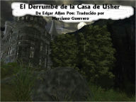 Title: El Derrumbe de la Case de Usher (Traducido por Marciano Guerrero, Author: Edgar Allan Poe