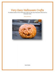 Title: Very Easy Halloween Crafts, Author: Becky Kentucky