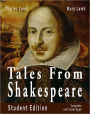 Tales From Shakespeare Student Edition Complete and Unabridged