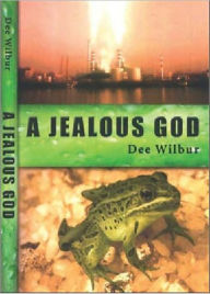 Title: A Jealous God, Author: Dee Pipes