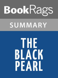 Title: The Black Pearl by Scott O’Dell Summary & Study Guide, Author: BookRags