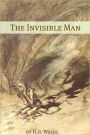 The Invisible Man (Includes biography about the life and times of H.G. Wells)