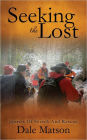 Seeking The Lost: Stories of Search and Rescue