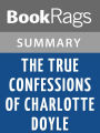 The True Confession of Charlotte Doyle by Avi Summary & Study Guide