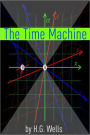 The Time Machine (Includes biography about the life and times of H.G. Wells)