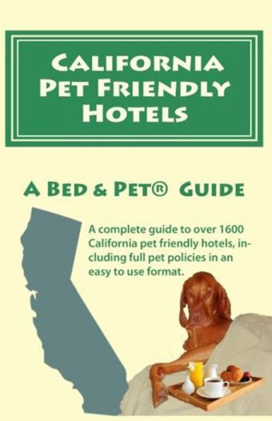 California Pet Friendly Hotels