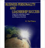 Business Personality and Leadership Success: How to Use the Leadership Cockpit to Improve Career and Company Outcome