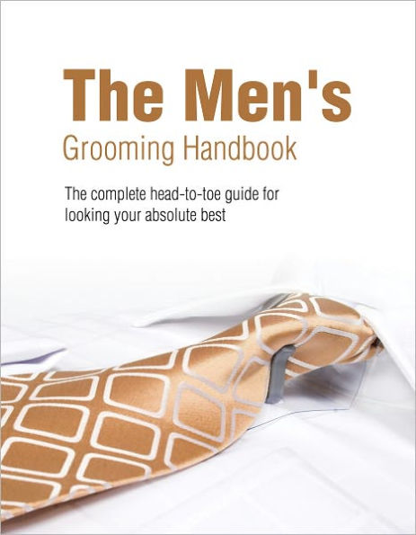 Men's Grooming Handbook