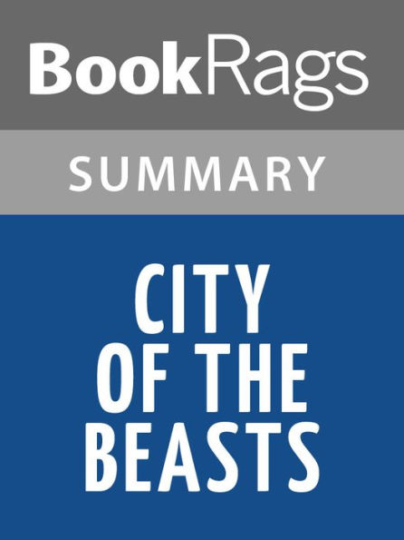 City of the Beasts by Isabel Allende l Summary & Study Guide