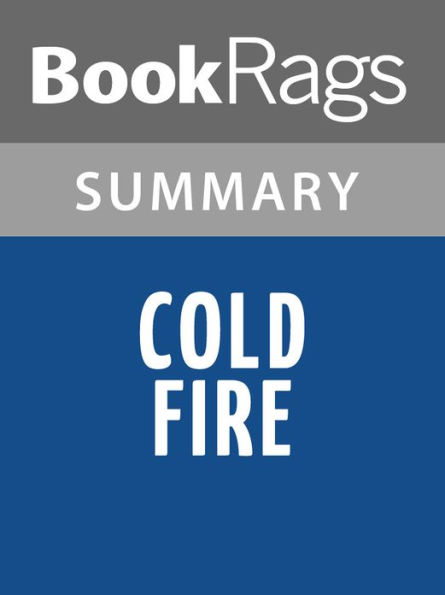 Cold Fire by Dean Koontz l Summary & Study Guide