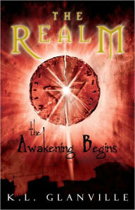 Title: The Realm: The Awakening Begins, Author: K.L. Glanville