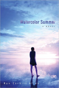 Title: Watercolor Summer, Author: Nan Corbitt Allen