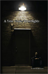 Title: A Year Under Streetlights, Author: Gabrielle Ben-Ezra