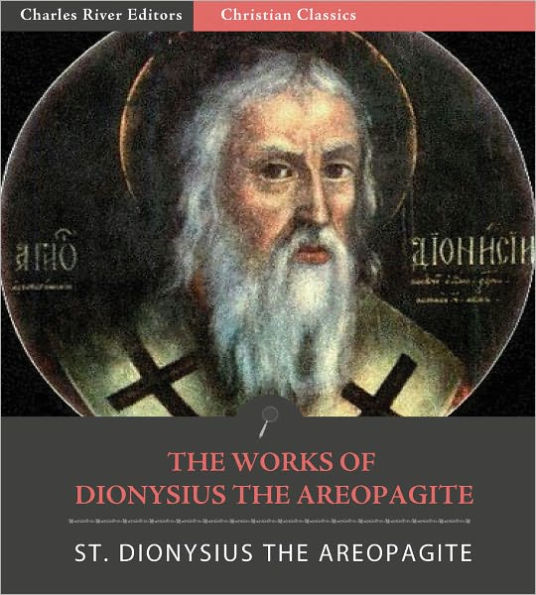 The Works of Dionysius the Areopagite (Illustrated)