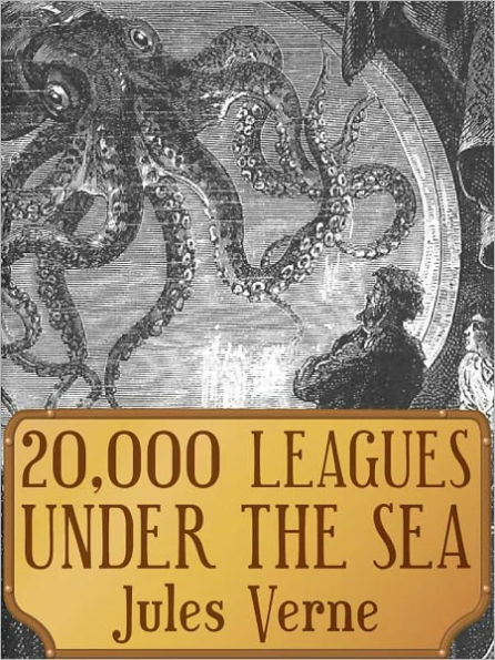 20,000 Leagues Under the Sea by Jules Version Best Version (Bentley Loft Classics book #18)