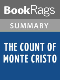 Title: The Count of Monte Cristo by Alexandre Dumas l Summary & Study Guide, Author: BookRags