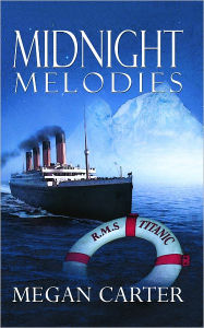 Title: Midnight Melodies, Author: Megan Carter