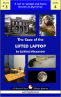 The Case of the Lifted Laptop: A Collection of 15-Minute Mysteries