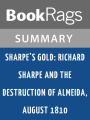 Sharpe's Gold by Bernard Cornwell Summary & Study Guide