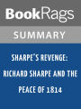Sharpe's Revenge by Bernard Cornwell Summary & Study Guide
