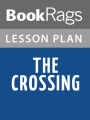 The Crossing by Cormac McCarthy l Summary & Study Guide