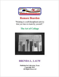 Title: Learning from the Masters--The Art of Collage with Romare Bearden, Author: Brenda Lauw