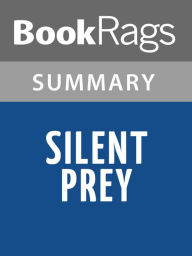 Title: Silent Prey by John Sandford Summary & Study Guide, Author: BookRags