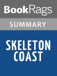 Title: Skeleton Coast by Clive Cussler Summary & Study Guide, Author: BookRags