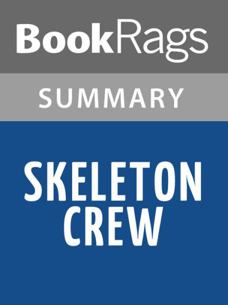 Skeleton Crew by Stephen King Summary & Study Guide