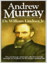 Title: Andrew Murray, Author: William Lindner