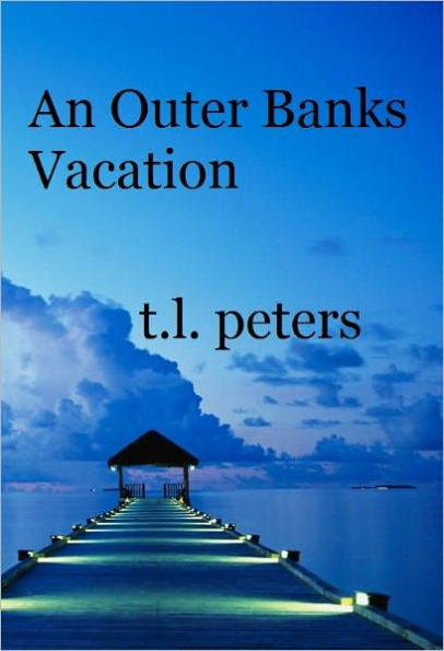 An Outer Banks Vacation