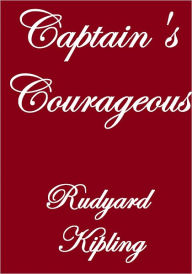 Title: Captain's Courageous, Author: Rudyard Kipling