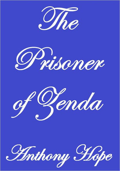 THE PRISONER OF ZENDA