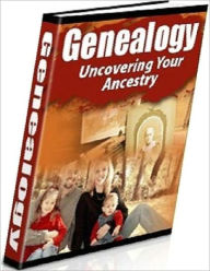 Title: Genealogy: Uncovering Your Ancestry, Author: Healthy Tips