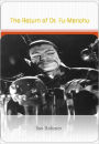 The Return of Dr. Fu-Manchu w/ Direct link technology (A Mystery Classic)