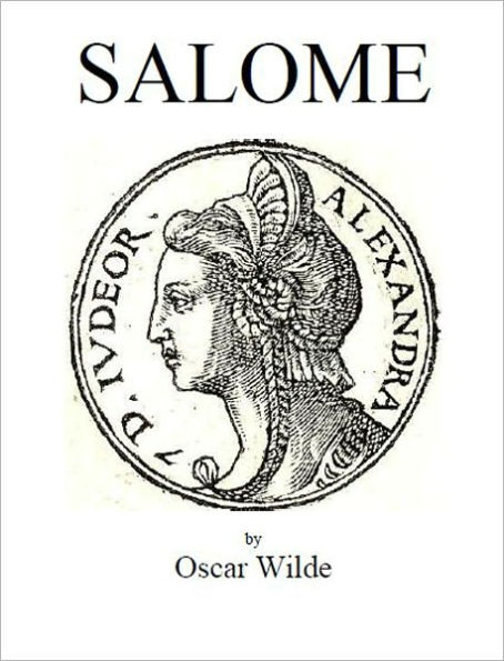 Salome [Illustrated]