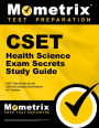 CSET Health Science Exam Secrets Study Guide: CSET Test Review for the California Subject Examinations for Teachers