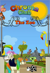 Title: Chroma Club -- The Zoo, Author: Chroma Club
