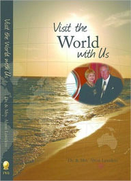 Title: Visit The World With Us, Author: Dr. & Mrs. Alton Loveless