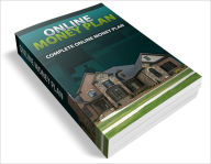 Title: Online Money Plan: Discover The Secrets To Building A Successful Online Business!, Author: Bdp