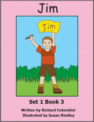 Title: Jim is Six, Author: Richard Colombini