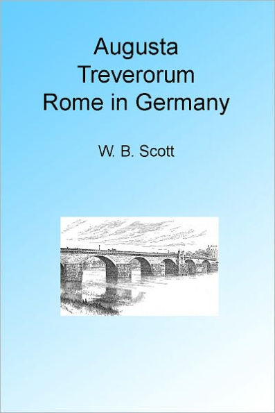 Augusta Treverorum: Rome in Germany