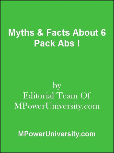 Myths & Facts About 6 Pack Abs !
