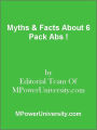Myths & Facts About 6 Pack Abs !