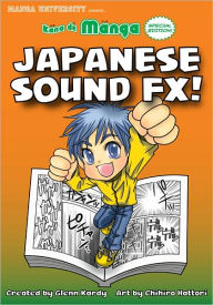 Title: Kana de Manga Special Edition: Japanese Sound FX!, Author: Glenn Kardy